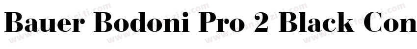 Bauer Bodoni Pro 2 Black Condensed字体转换